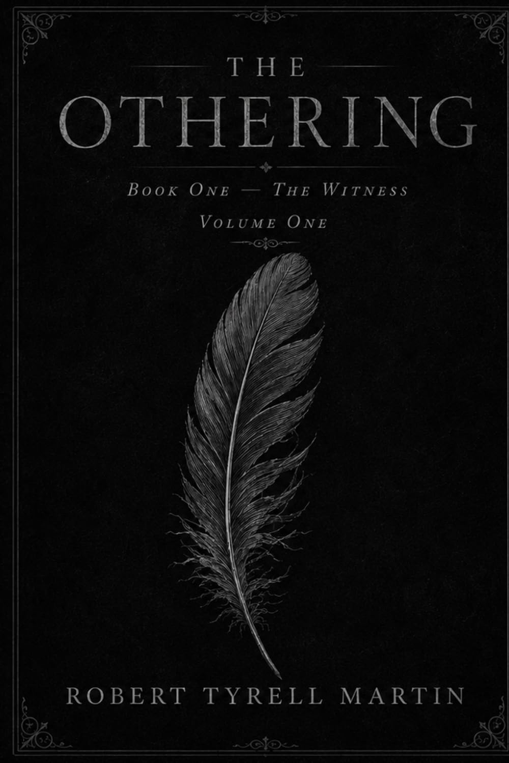 The Othering: Book One — The Witness, Volume I paperback cover