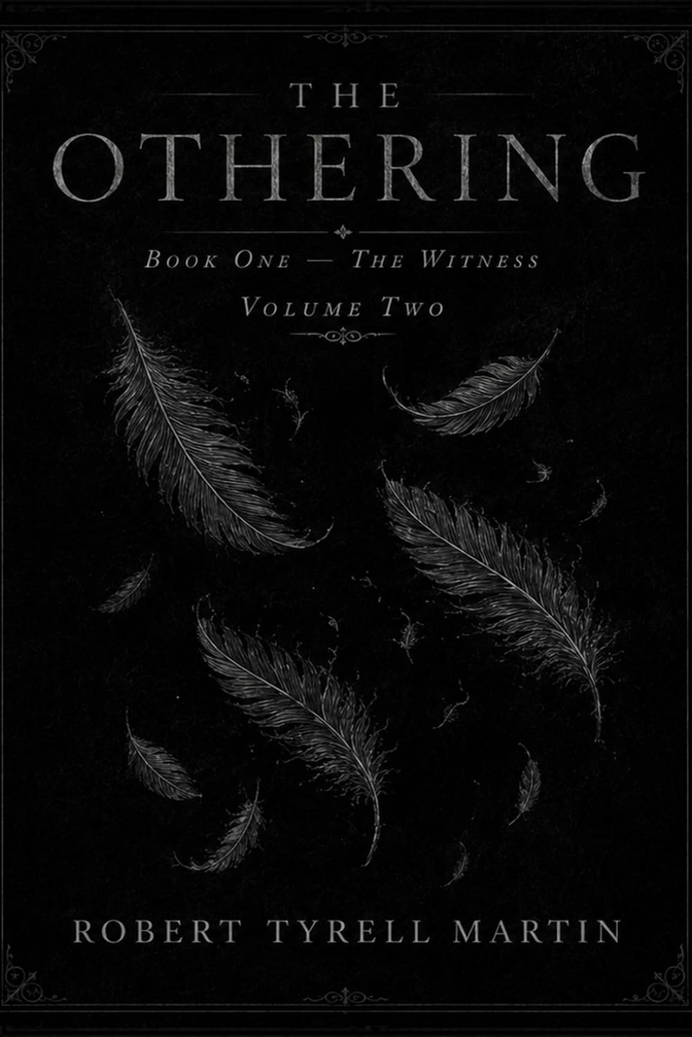 The Othering: Book One — The Witness, Volume II paperback cover